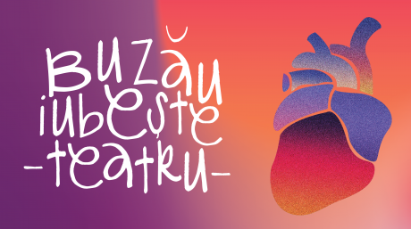 Festivalul 'Buzău Iubește Teatrul' ajunge la ediția XX cu spectacole de excepție și actori legendari