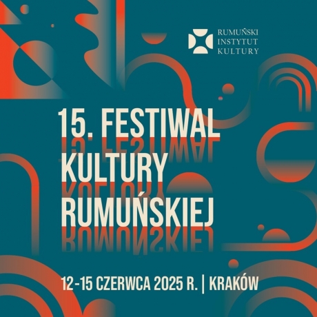 Filme, expoziții și vinuri românești: Festivalul Culturii Române animă Cracovia