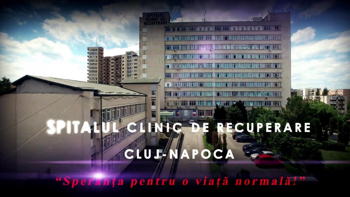 Recunoștință și apreciere pentru medicii Spitalului Clinic de Recuperare Cluj: 'M-au tratat cu răbdare, grijă și profesionalism!'